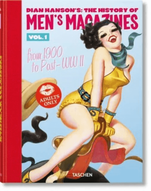 Dian Hanson¿s: The History of Men¿s Magazines. Vol. 1: From 1900 to Post-WWII av D HANSON