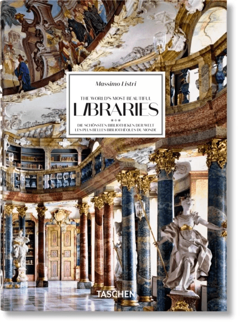 Massimo Listri. The World¿s Most Beautiful Libraries. 40th Ed.