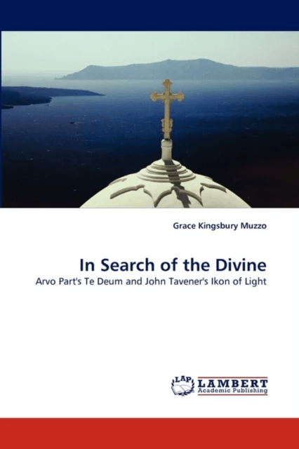 In Search of the Divine av Grace Kingsbury Muzzo