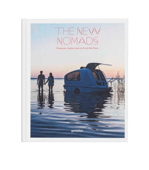 The New Nomads