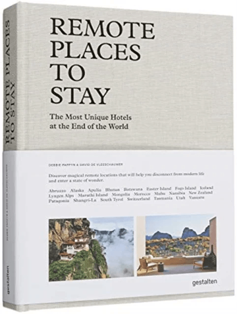 Remote Places to Stay av Gestalten