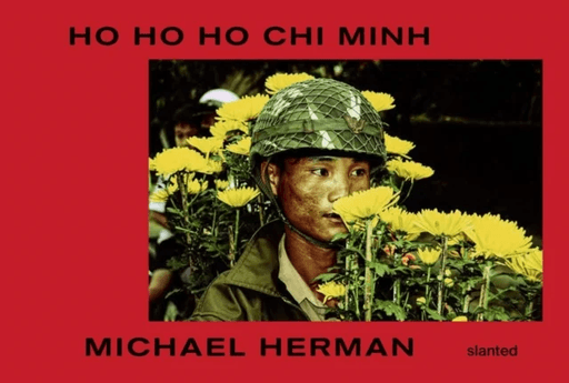 Ho Ho Ho Chi Minh av Michael Herman