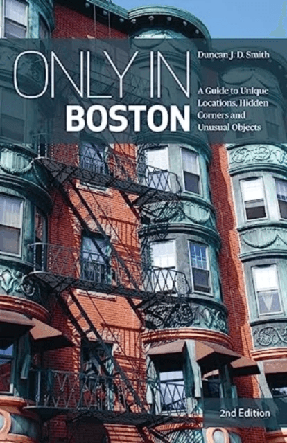 Only in Boston av Duncan J.D. Smith