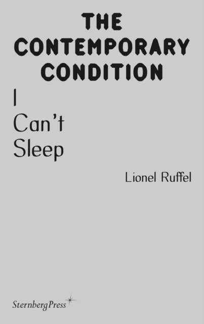 I Can¿t Sleep av Lionel Ruffel