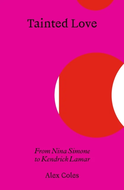 Tainted Love av Alex Coles