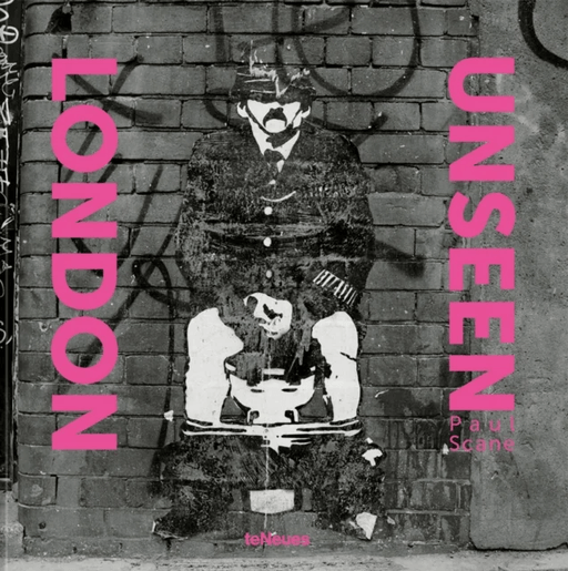 London Unseen av Paul Scane