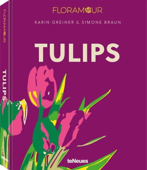 Tulips av Karin Greiner, Simone Braun
