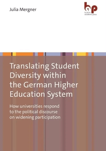 Translating Student Diversity Within the German Higher Education System av Julia Mergner