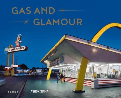 Gas And Glamour av Ashok Sinha