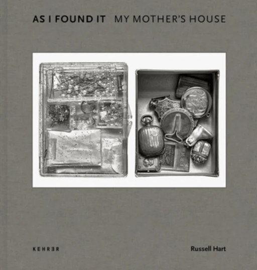 As I Found It. My Mother's House av Russell Hart