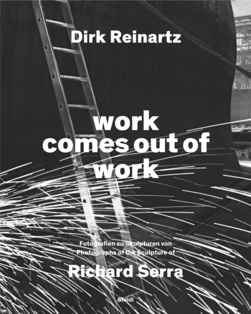 work comes out of work av Dirk Reinartz