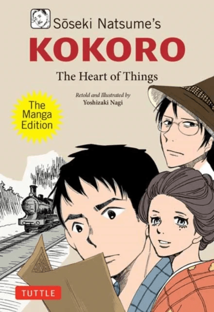 Soseki Natsume's Kokoro: The Manga Edition av Soseki Natsume