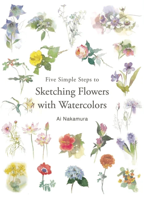 Five Simple Steps to Sketching Flowers with Watercolors av Ai Nakamura