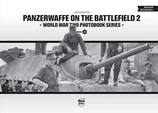 Panzerwaffe on the Battlefield 2 (Vol.21) av Jon Feenstra