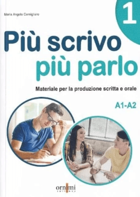 Più scrivo più parlo (A1-A2) av Maria Angela Cernigliaro