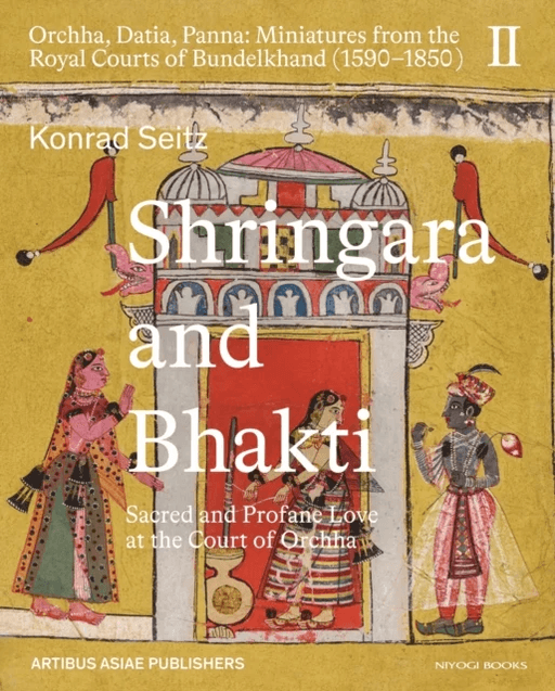 Shringara and Bhakti av Konrad Seitz