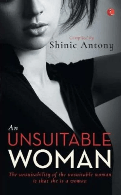 UNSUITABLE WOMAN av Shinie Antony