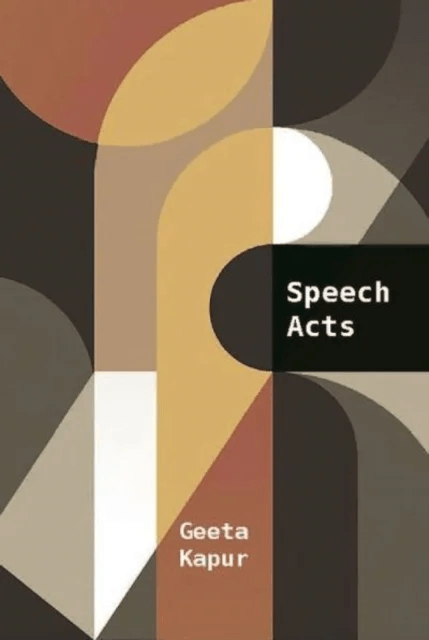 Speech Acts av Geeta Kapur