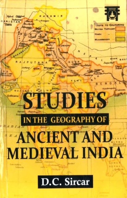 Studies in the Geography of Ancient And Medieval India av D.C. Sircar