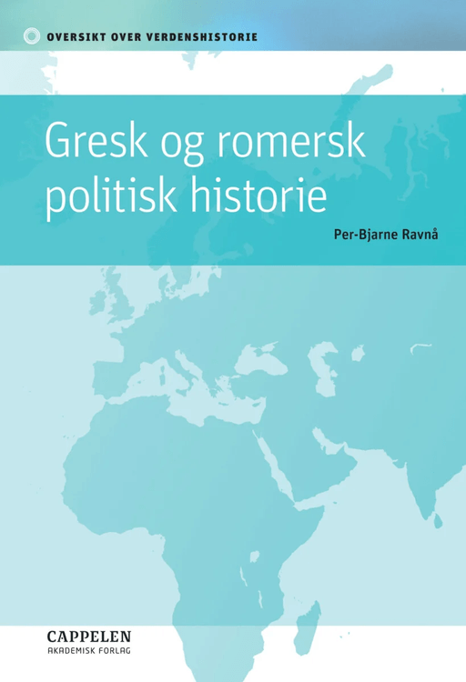 Gresk og romersk politisk historie av Per-Bjarne Ravnå