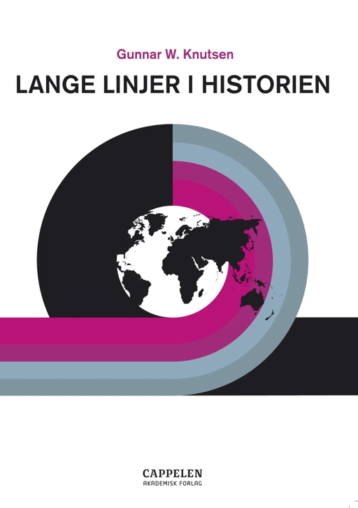 Lange linjer i historien av Gunnar W. Knutsen
