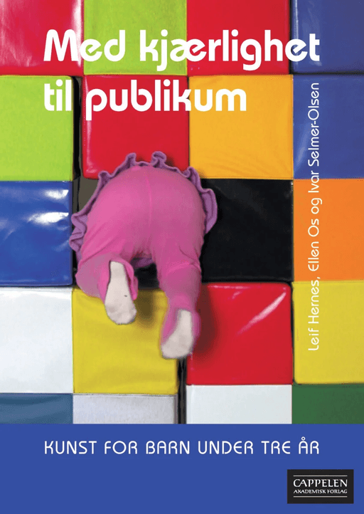 Med kjærlighet til publikum av Leif Hernes, Ellen Os, Ivar Selmer-Olsen