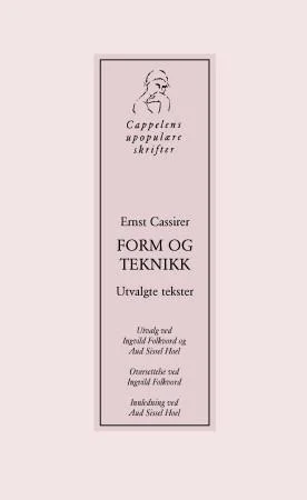 Form og teknikk av Ernst Cassirer