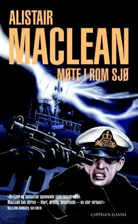 Møte i rom sjø av Alistair MacLean