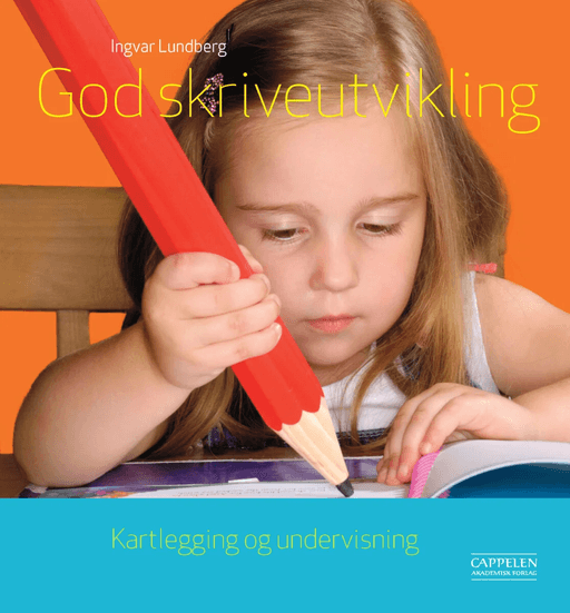 God skriveutvikling av Ingvar Lundberg
