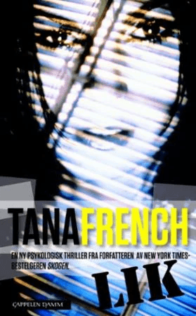 Lik av Tana French