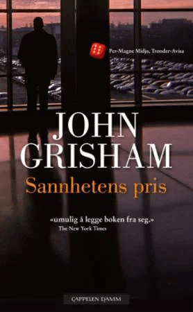 Sannhetens pris av John Grisham