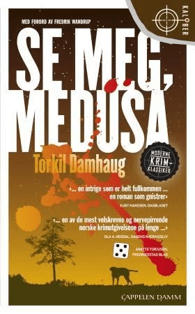 Se meg, Medusa av Torkil Damhaug