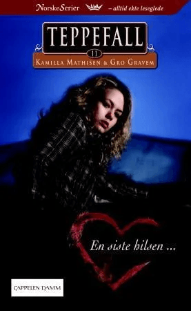 En siste hilsen av Gro Gravem, Kamilla Mathisen