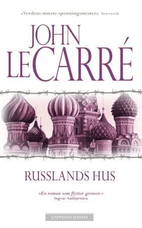 Russlands hus av John Le Carré
