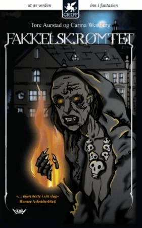 Fakkelskrømtet av Tore Aurstad, Carina Westberg