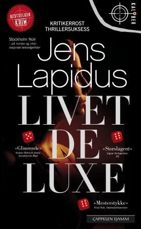 Livet deluxe av Jens Lapidus