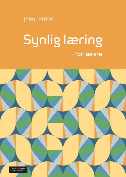 Synlig læring for lærere av John Hattie