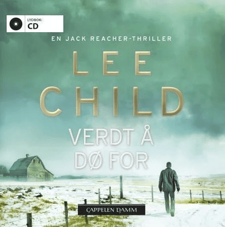Verdt å dø for av Lee Child