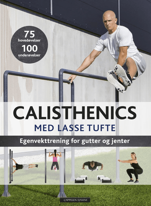 Calisthenics med Lasse Tufte av Lasse Tufte