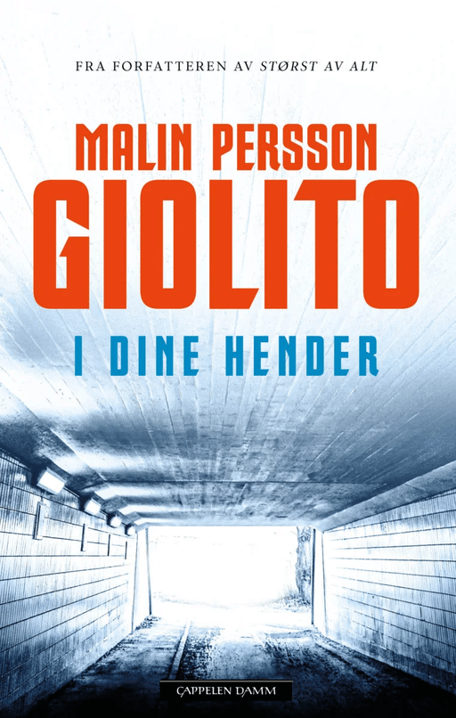 I dine hender av Malin Persson Giolito