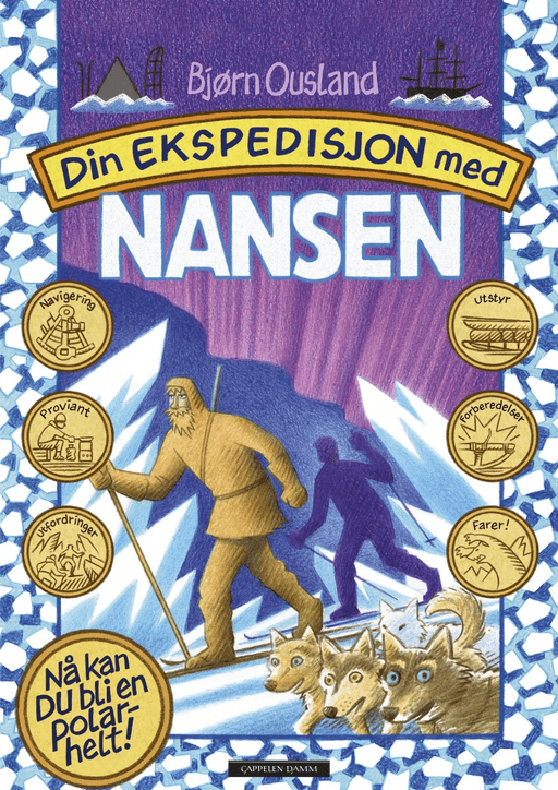 Din ekspedisjon med Nansen av Bjørn Ousland
