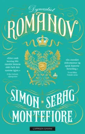 Dynastiet Romanov av Simon Sebag Montefiore