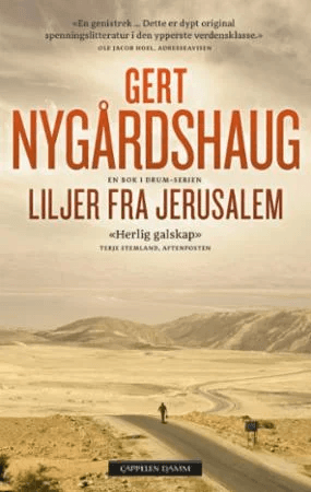 Liljer fra Jerusalem av Gert Nygårdshaug