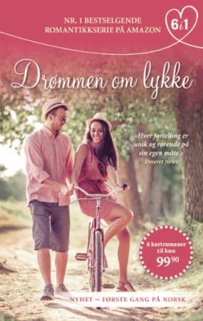 Drømmen om lykke av Sarah M. Eden, Heather Justesen, Josi S. Kilpack, Annette Lyon, Aubrey Mace, Heather B. Moore