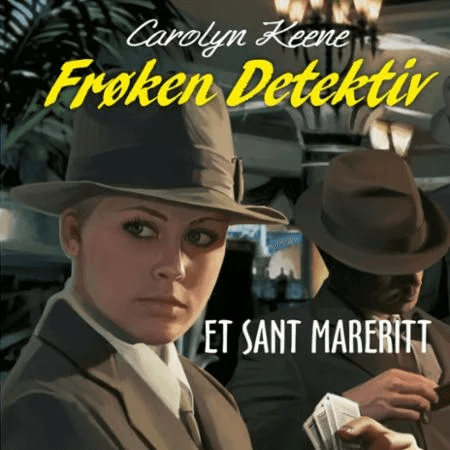Frøken Detektiv av Carolyn Keene