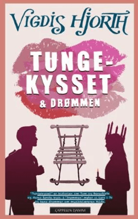 Tungekysset og drømmen ; På hjørnet om kvelden av Vigdis Hjorth