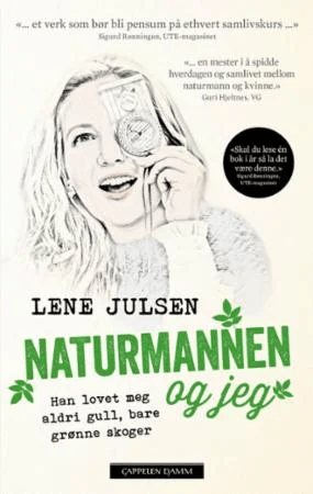Naturmannen og jeg av Lene Julsen