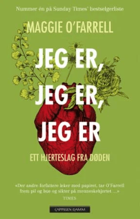 Jeg er, jeg er, jeg er av Maggie O'Farrell