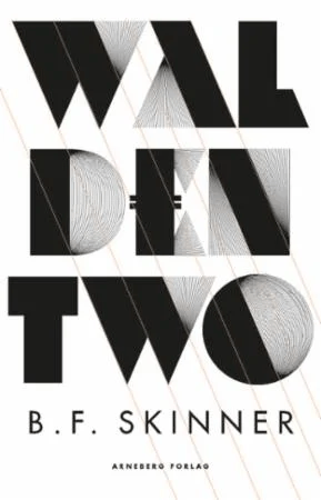 Walden II av B.F. Skinner