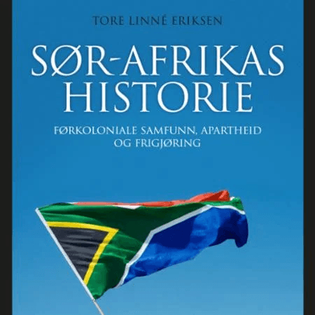Sør-Afrikas historie av Tore Linné Eriksen, Marianne Millstein